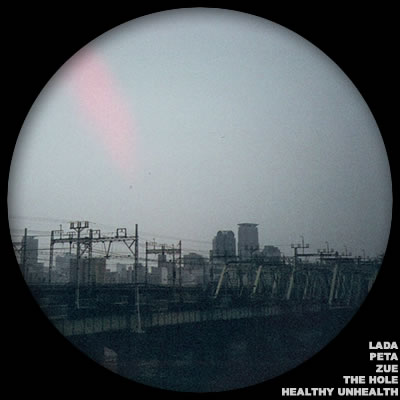 the hole / /lada peta zue